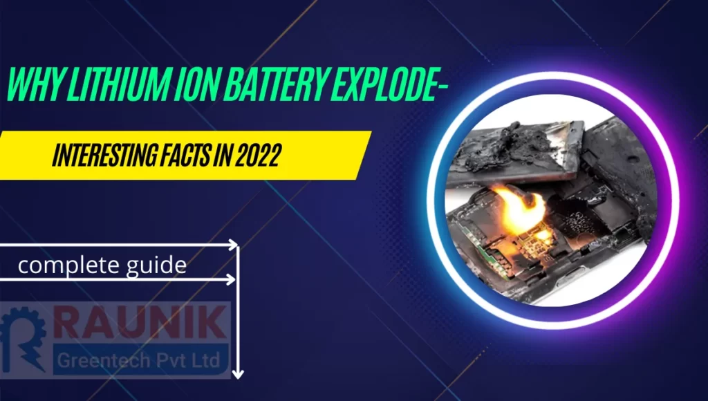Why Lithium Ion Battery Explode